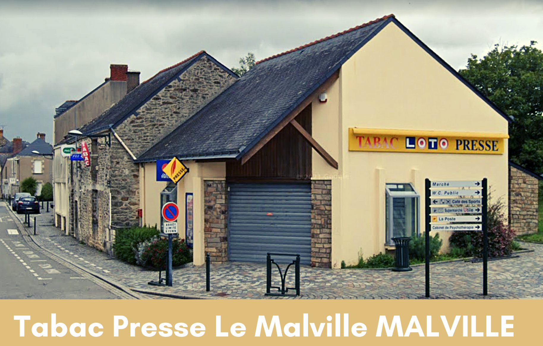 Tabac Presse Le Malville MALVILLE